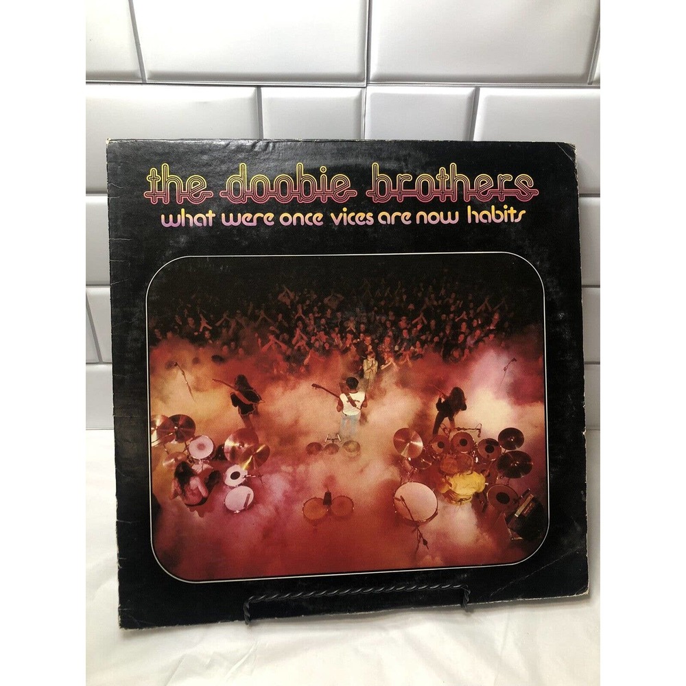 The Doobie Brothers What Were Once Vices Are Now Habits Record Vinyl LP VG
